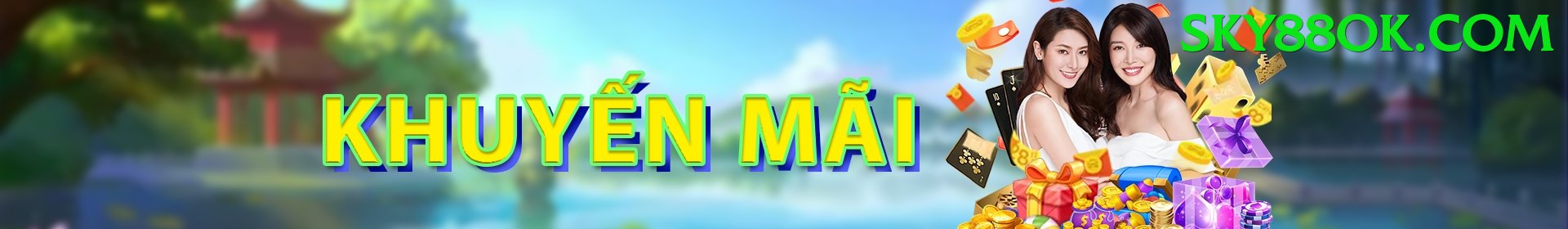 Khuyến Mãi Hấp Dẫn - sky8 - Sự kiện